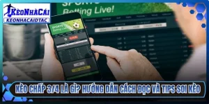 Kèo Chấp 3/4 Là Gì